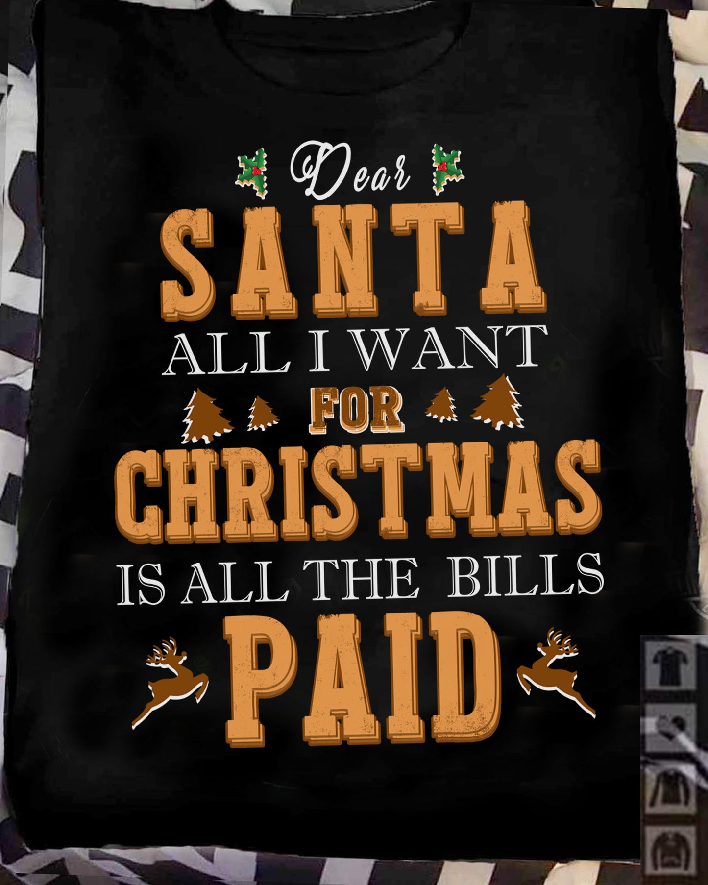 Dear Santa all i want for christmas is all the bills paid
