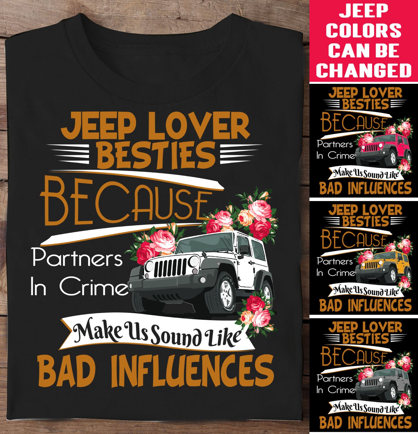 Jeep lover Besties Because partners in crime make us sound like bad influences - wrangler