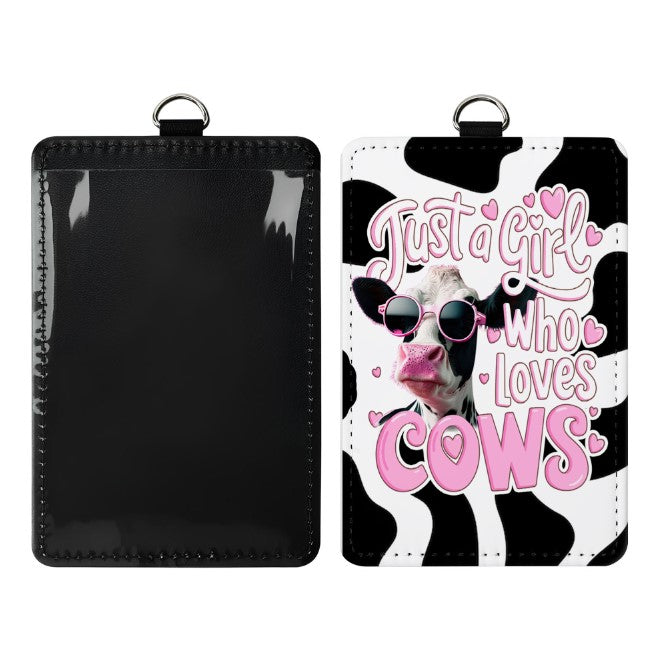 just a girl who loves cows - Leather Badge Holder