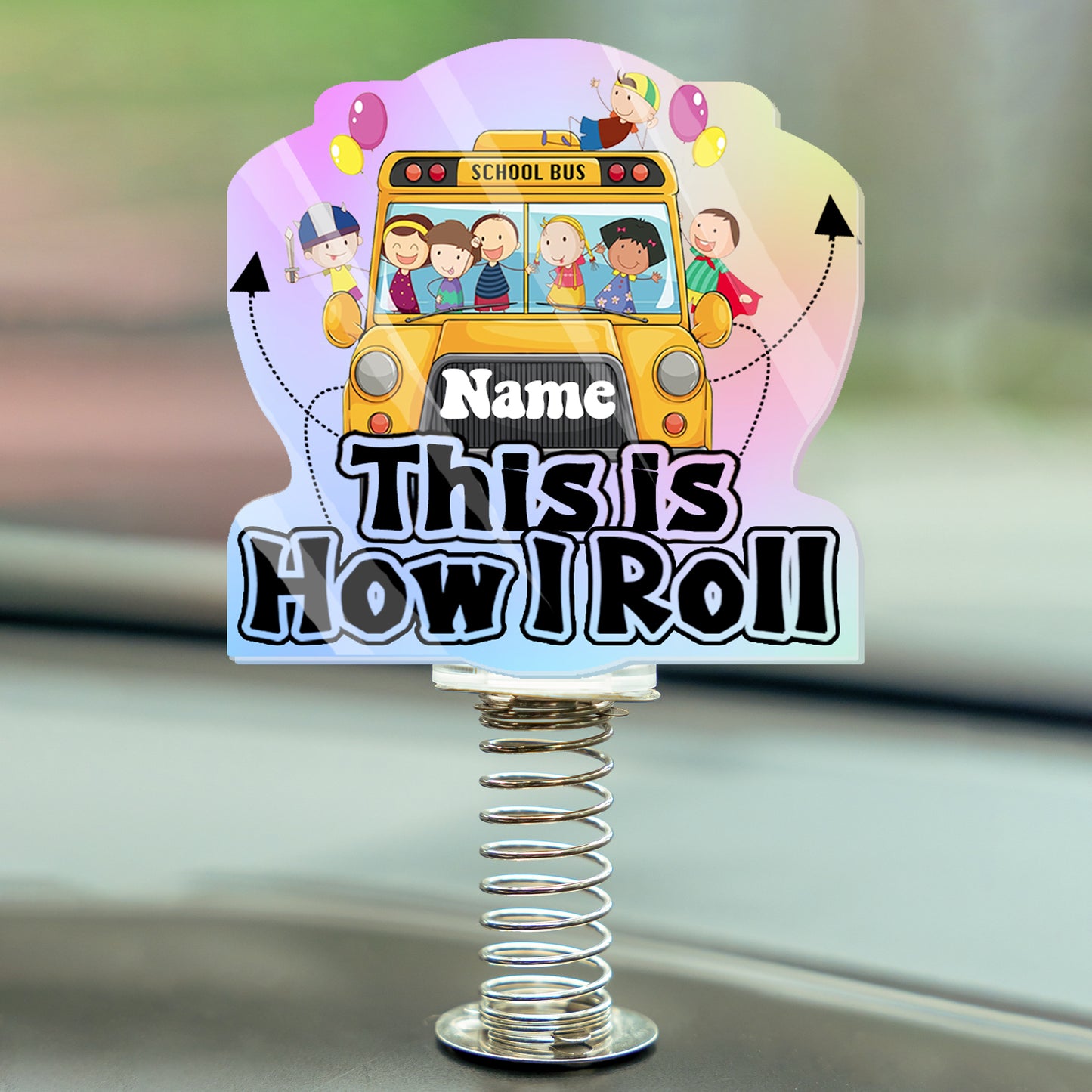 This is how i roll - School bus custom shape standee