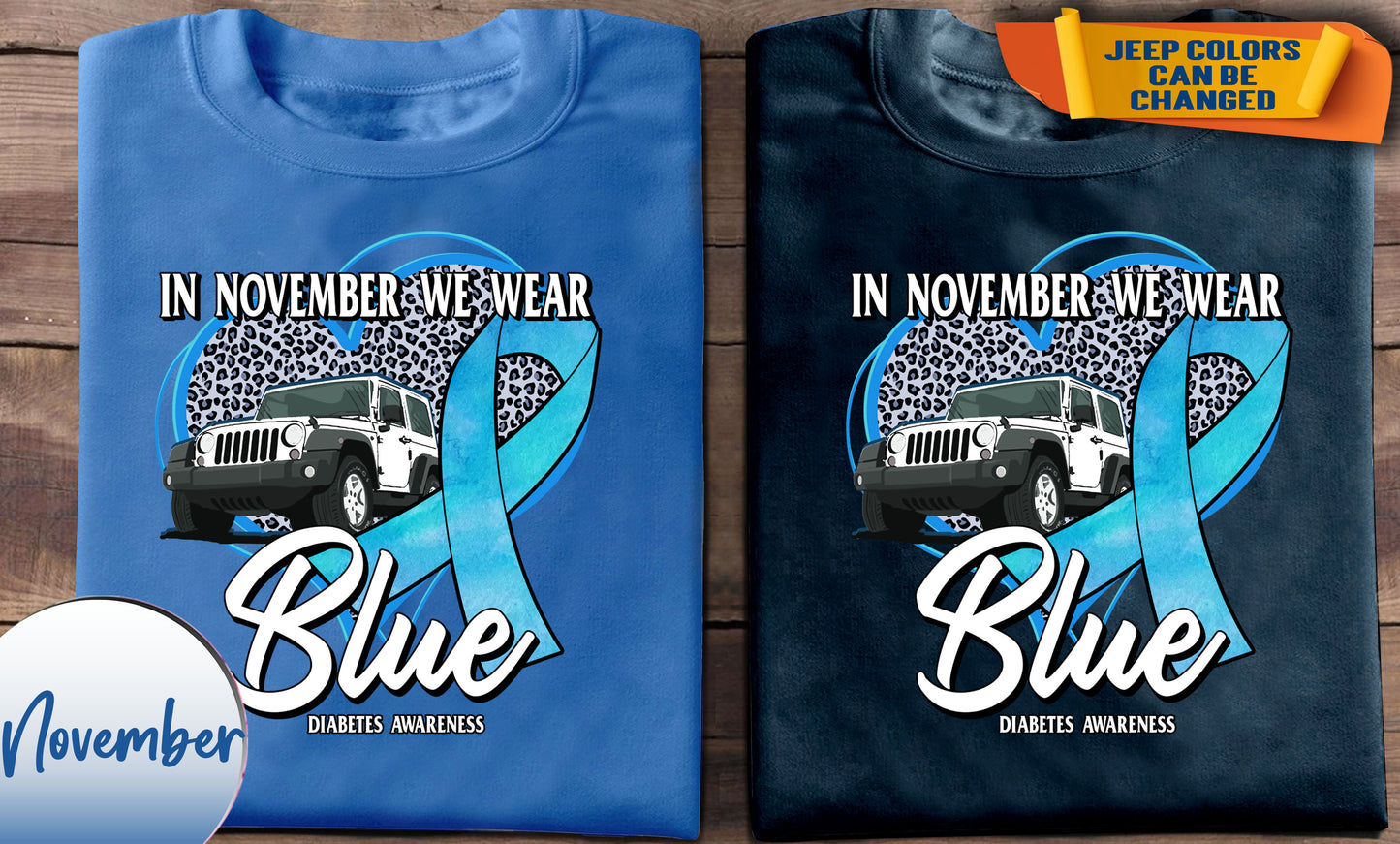 In November we wear Blue Ver3 for Jeep lover's