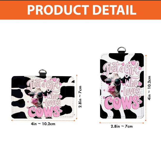 just a girl who loves cows - Leather Badge Holder