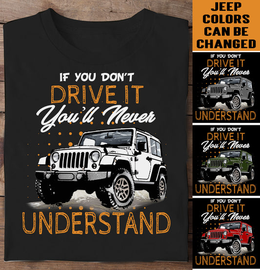 If you don't drive it - you will never understand -wrangler