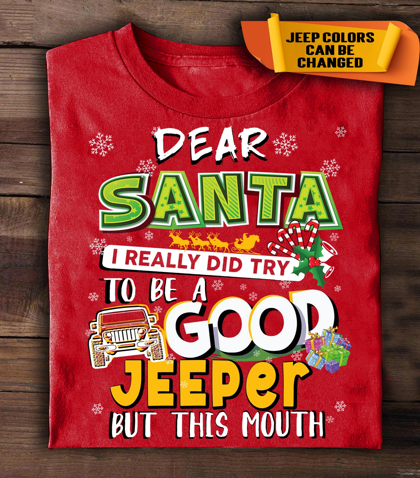 Dear Santa I really did try good jeeper but this mouth