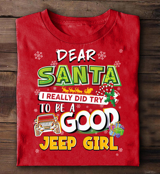 Dear Santa I really did try to be a good jeep girl