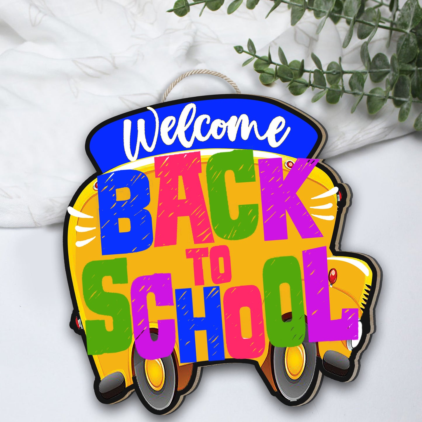 School bus Wooden Sign- Welcome back to school