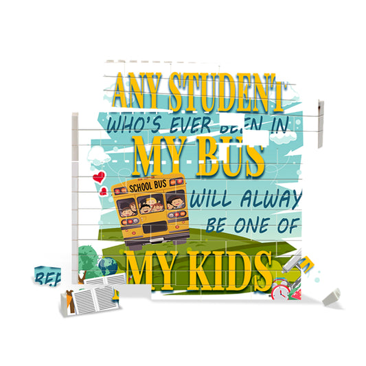 Photo Building Block - Any student who's ever been in my bus will alway be one of my kids